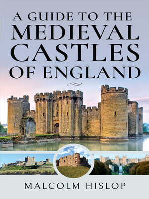 cover image of A Guide to the Medieval Castles of England